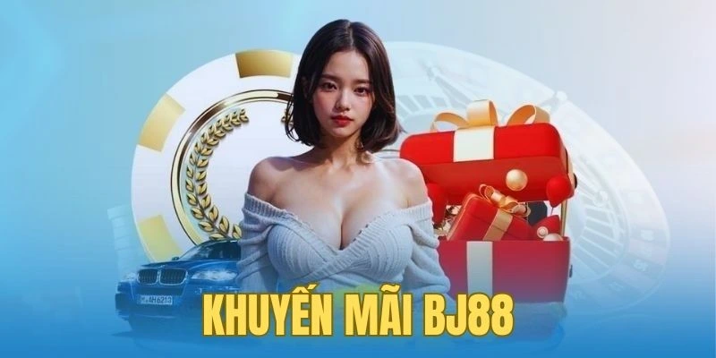 Khuyến mãi là ưu điểm nổi bậc của Bj88